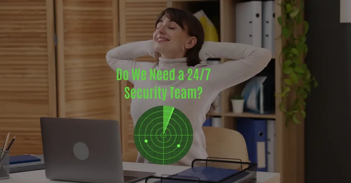 (Refresh) Were a Small Business - Do We Need a 24-7 Security Team Blog Post Feature Image WEBP