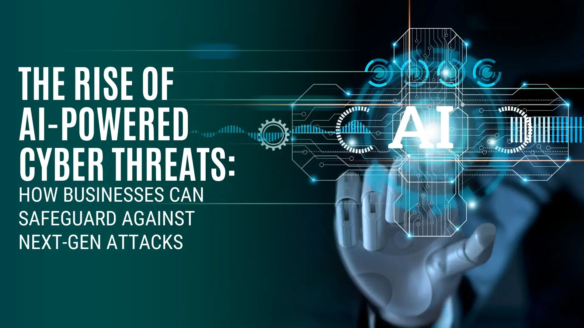 AI-Powered Cyber Threats